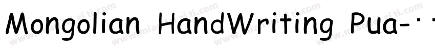 Mongolian HandWriting Pua字体转换